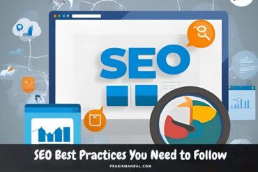 SEO Best Practices You Need to Follow